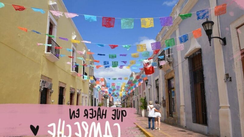 Que ver en Campeche, México