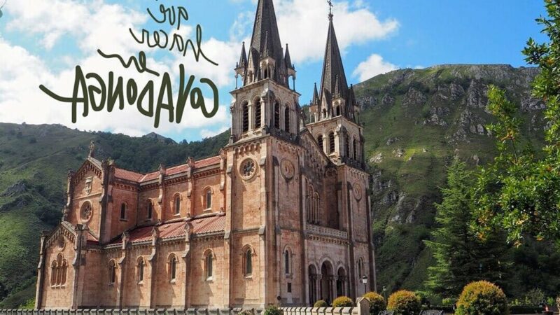 Qué ver en Covadonga, España