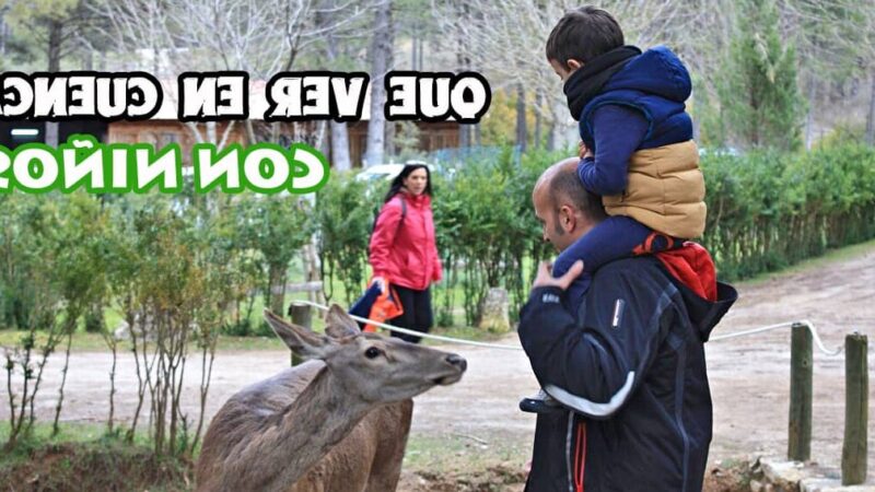 Qué ver en Cuenca con niños, España