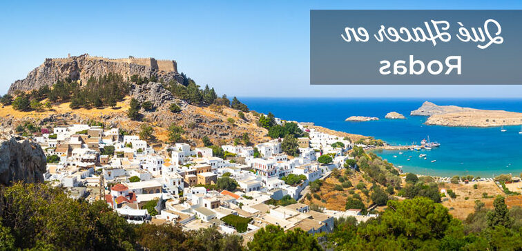 Qué ver en Rodas, Grecia